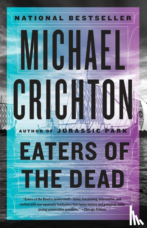 Crichton, Michael - Crichton, M: Eaters of the Dead