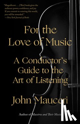 John Mauceri - For the Love of Music