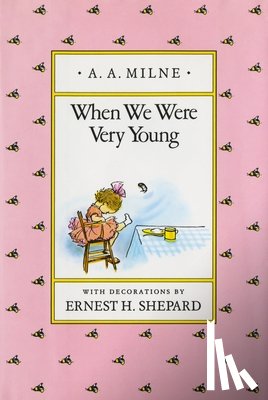 Milne, A. A. - When We Were Very Young