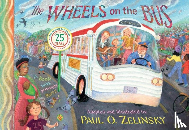 Zelinsky, Paul O - Zelinsky Paul O : Wheels on the Bus
