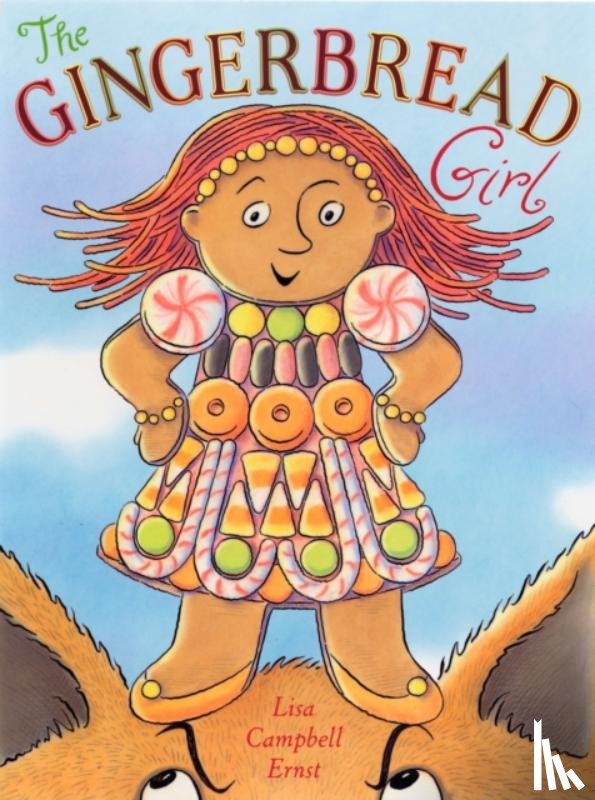 Ernst, Lisa Campbell - The Gingerbread Girl