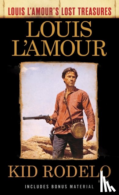 L'amour, Louis - Kid Rodelo