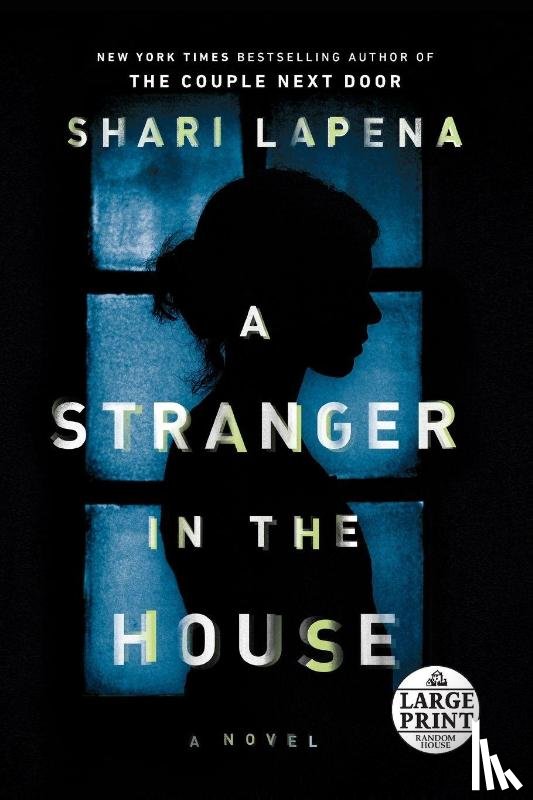 Lapena, Shari - Stranger in the House