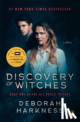 Harkness, Deborah - Discovery of Witches (Movie Tie-In)