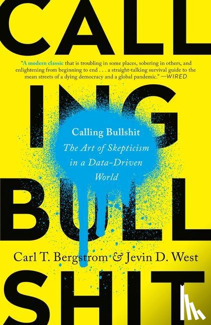 Bergstrom, Carl T., West, Jevin D. - Calling Bullshit