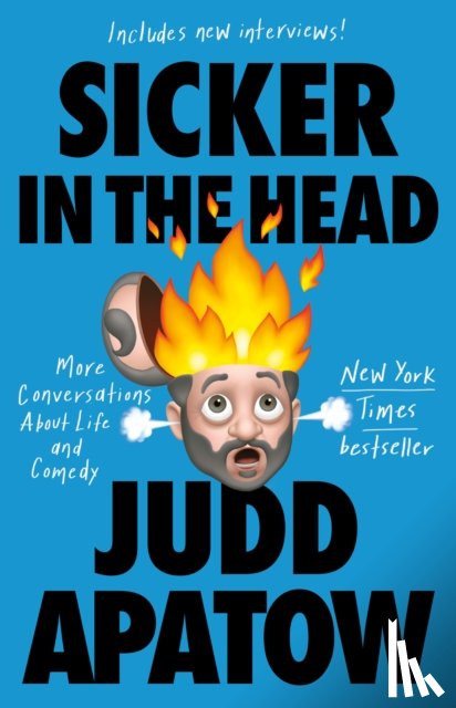 Apatow, Judd - Sicker in the Head
