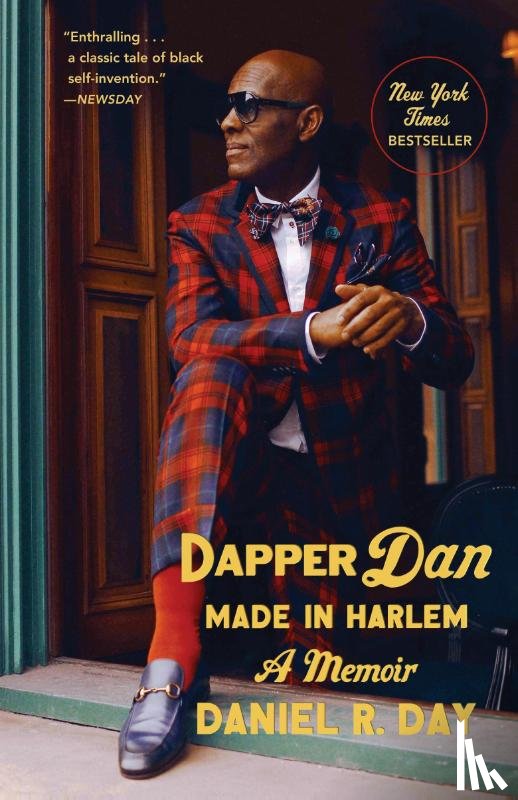 Day, Daniel R. - Dapper Dan: Made in Harlem