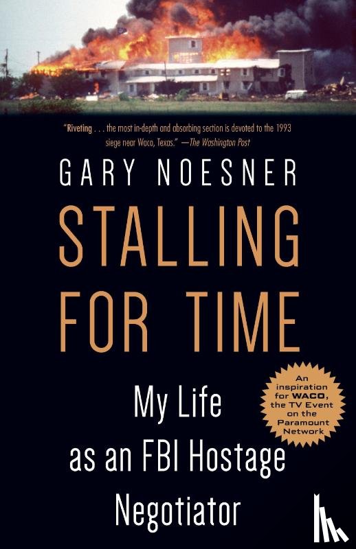 Noesner, Gary - Stalling for Time