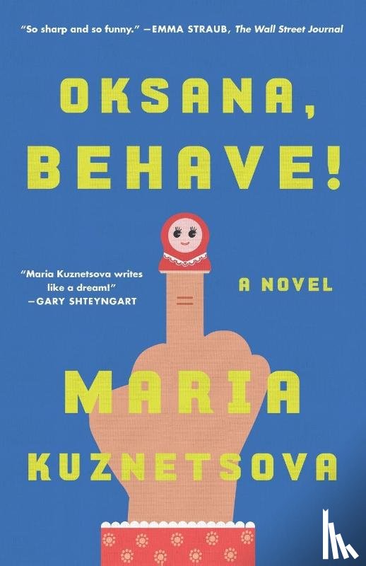 Kuznetsova, Maria - Oksana, Behave!