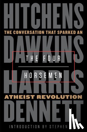 Christopher Hitchens, Richard Dawkins, Sam Harris, Daniel Dennett - The Four Horsemen