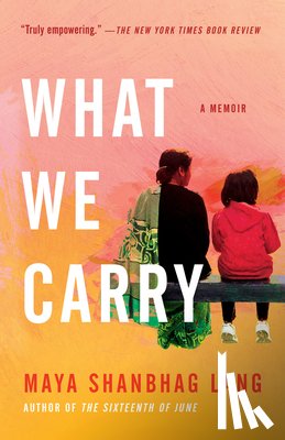 Lang, Maya Shanbhag - What We Carry