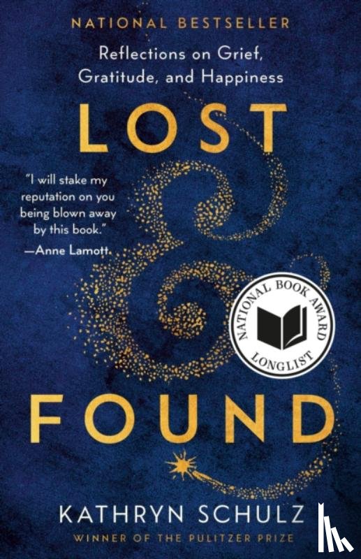 Schulz, Kathryn - Lost & Found
