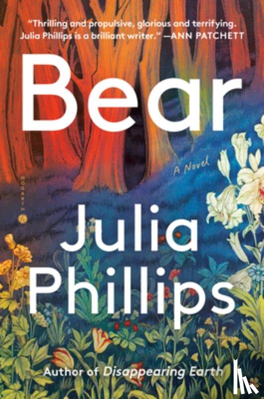 Phillips, Julia - Phillips, J: Bear