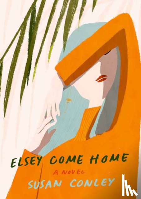 Conley, Susan - Elsey Come Home