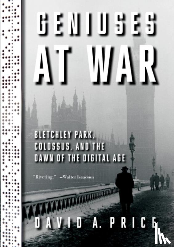 Price, David A. - Geniuses at War