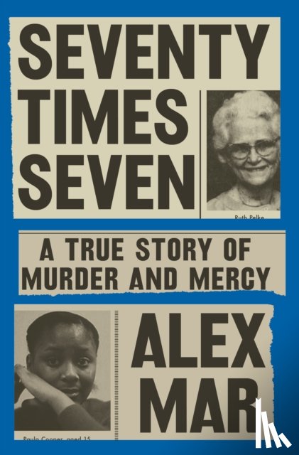 Mar, Alex - Seventy Times Seven
