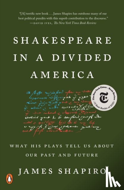 Shapiro, James - Shakespeare in a Divided America