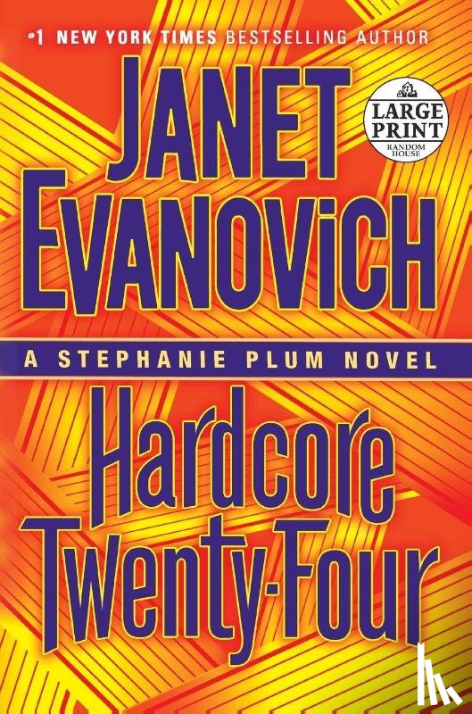 Evanovich, Janet - Hardcore Twenty-Four