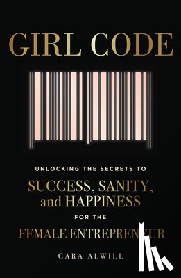 Leyba, Cara Alwill - Girl Code
