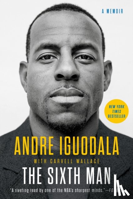 Iguodala, Andre - The Sixth Man