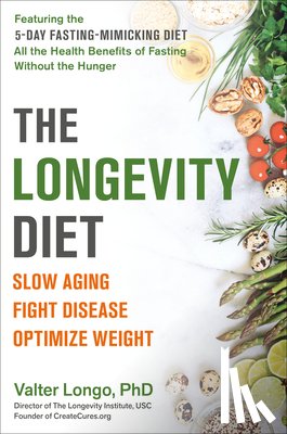 Longo, Valter - LONGEVITY DIET