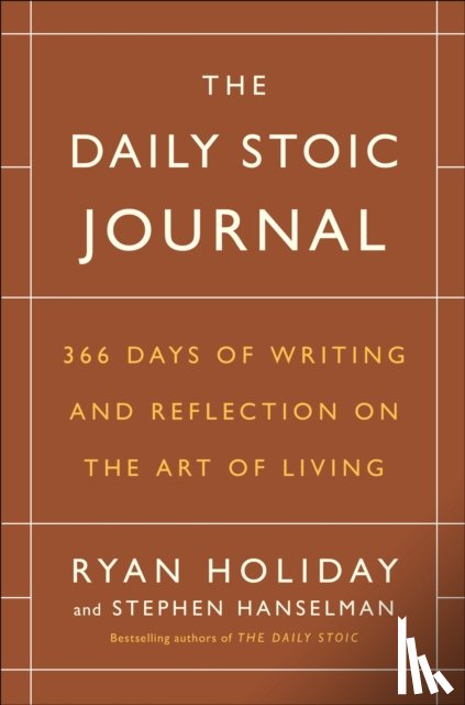 Holiday, Ryan, Hanselman, Stephen - Daily Stoic Journal