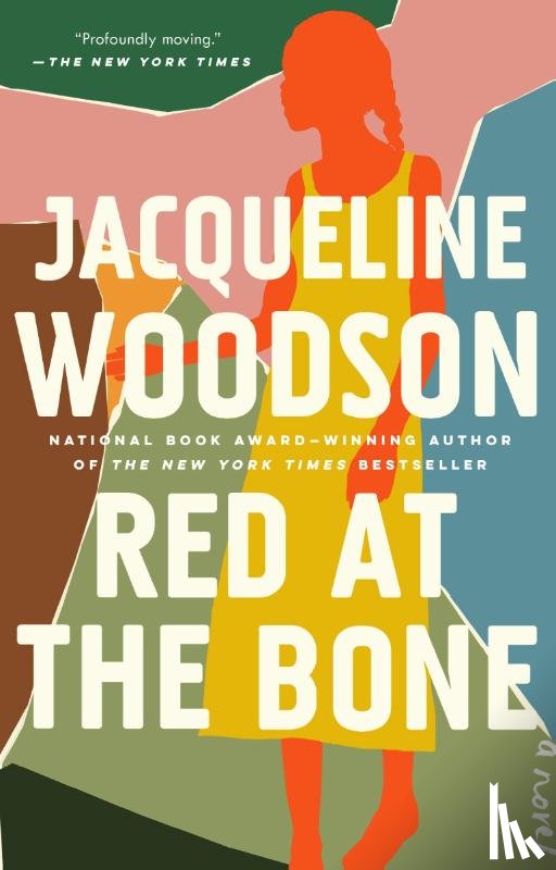 Woodson, Jacqueline - Red at the Bone