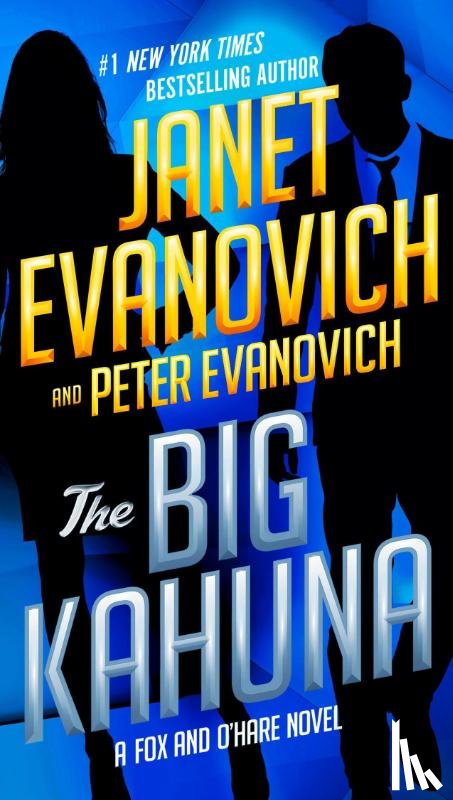 Evanovich, Janet, Evanovich, Peter - Big Kahuna