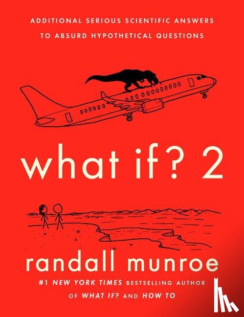 Munroe, Randall - WHAT IF 2