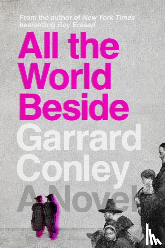 Conley, Garrard - All the World Beside