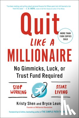 Shen, Kristy, Leung, Bryce - Quit Like a Millionaire