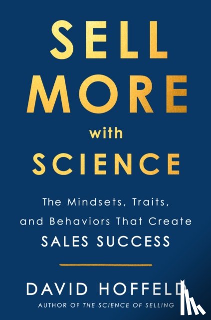 Hoffeld, David - Sell More with Science