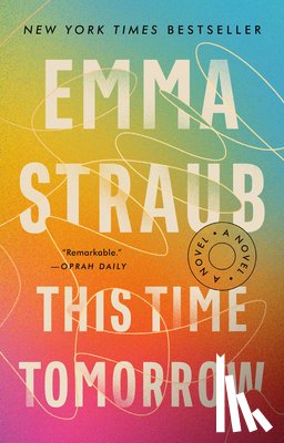 Straub, Emma - This Time Tomorrow