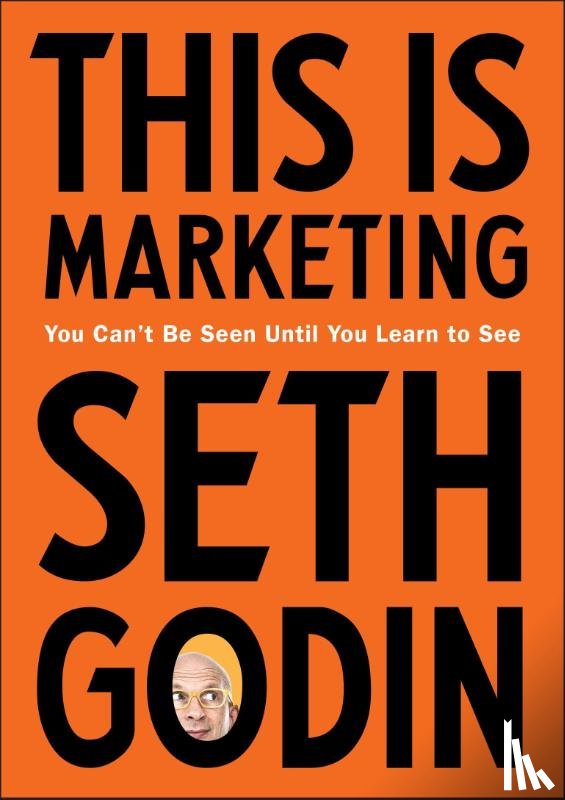 Godin, Seth - This Is Marketing