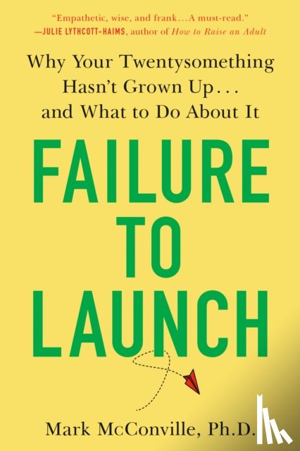 Mark McConville, Ph.D. - Failure to Launch
