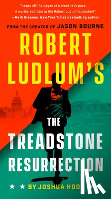 Joshua Hood - Robert Ludlum's The Treadstone Resurrection