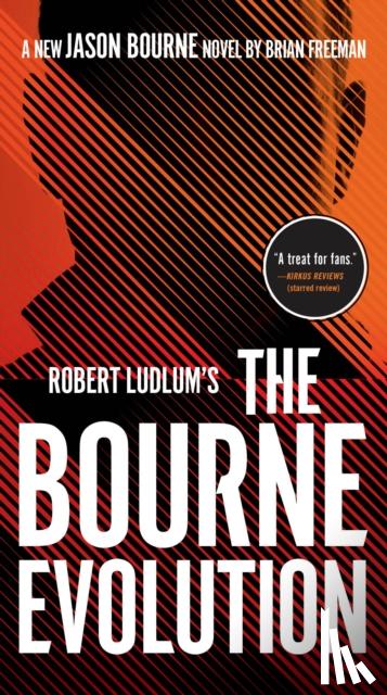 Freeman, Brian - Robert Ludlum's The Bourne Evolution
