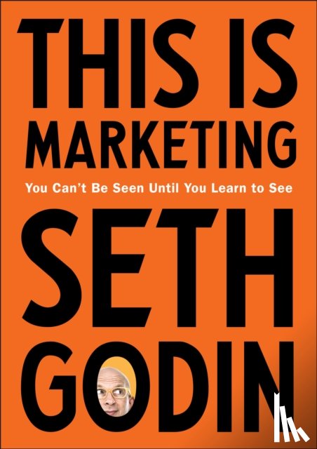 Godin, Seth - This Is Marketing