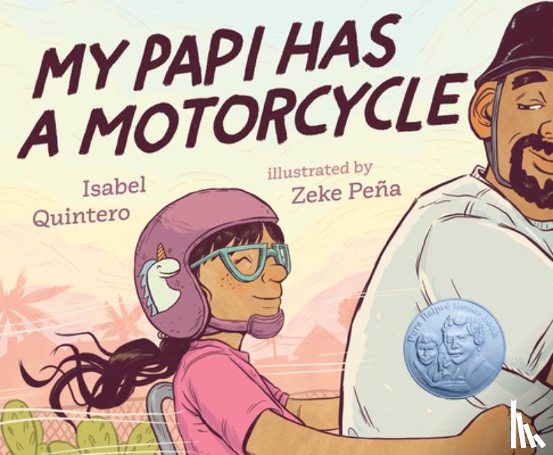 Quintero, Isabel - My Papi Has a Motorcycle