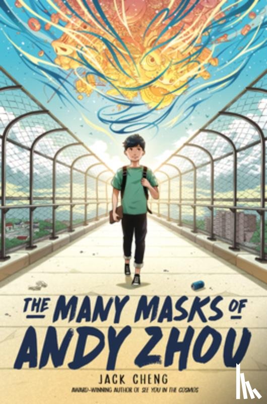Cheng, Jack - The Many Masks of Andy Zhou