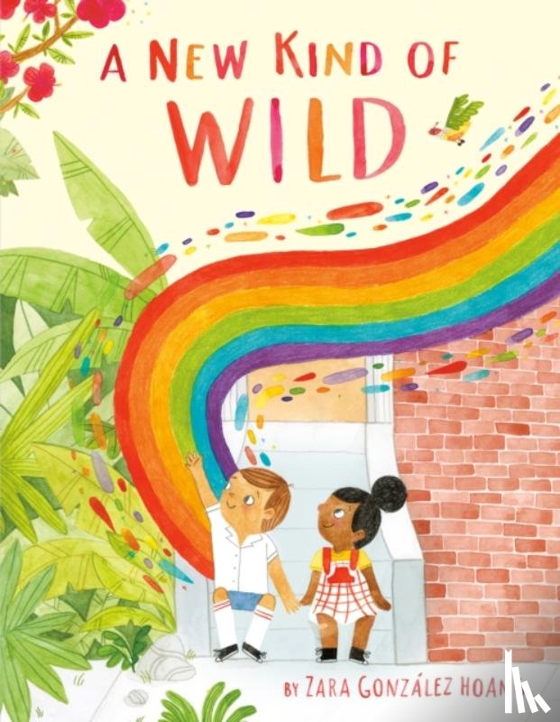 Hoang, Zara Gonzalez - A New Kind of Wild