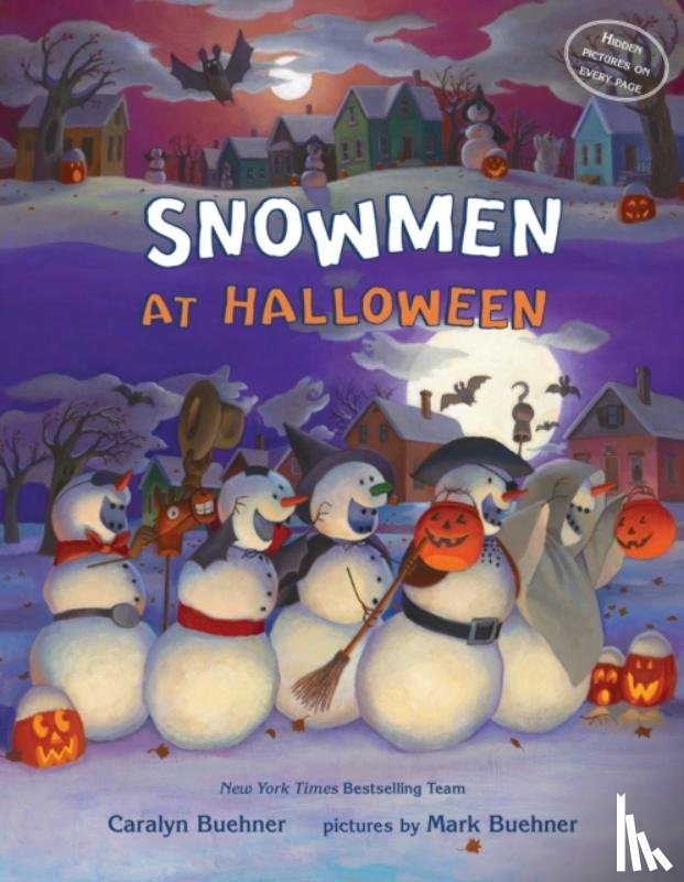 Buehner, Caralyn M. - Snowmen at Halloween