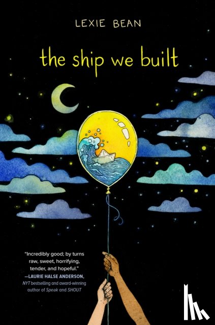 Bean, Lexie - The Ship We Built