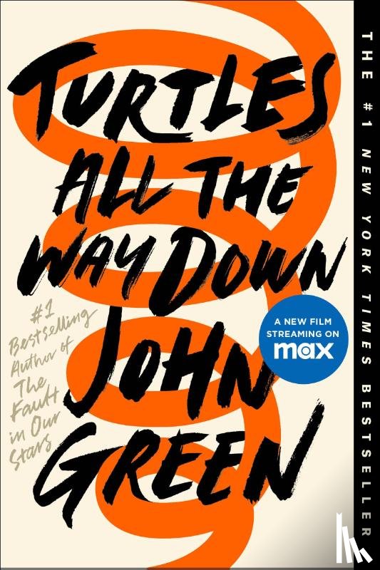 Green, John - Turtles All the Way Down