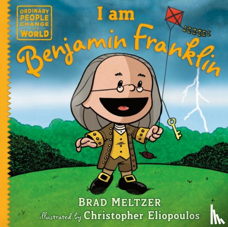Meltzer, Brad - I am Benjamin Franklin