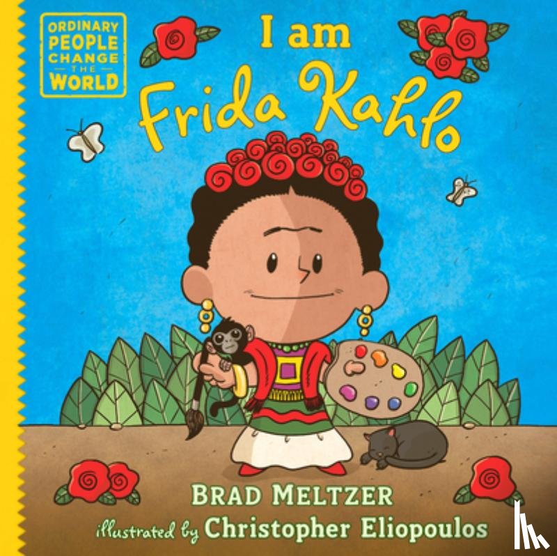 Meltzer, Brad - I am Frida Kahlo