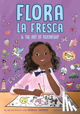 Chambers, Veronica - Flora La Fresca & the Art of Friendship