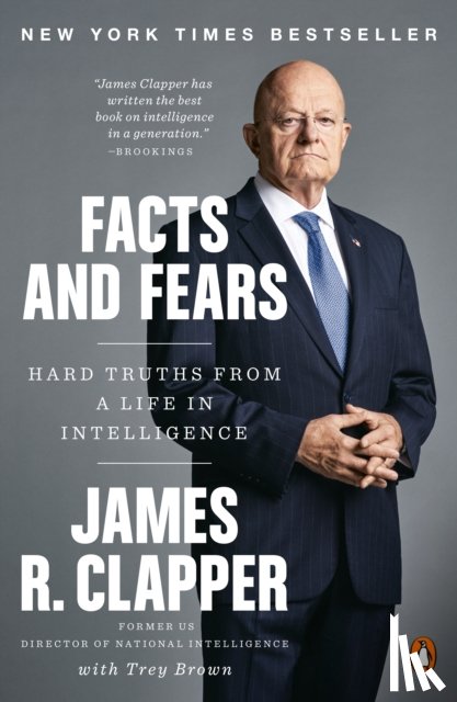 Clapper, James R. - Facts and Fears