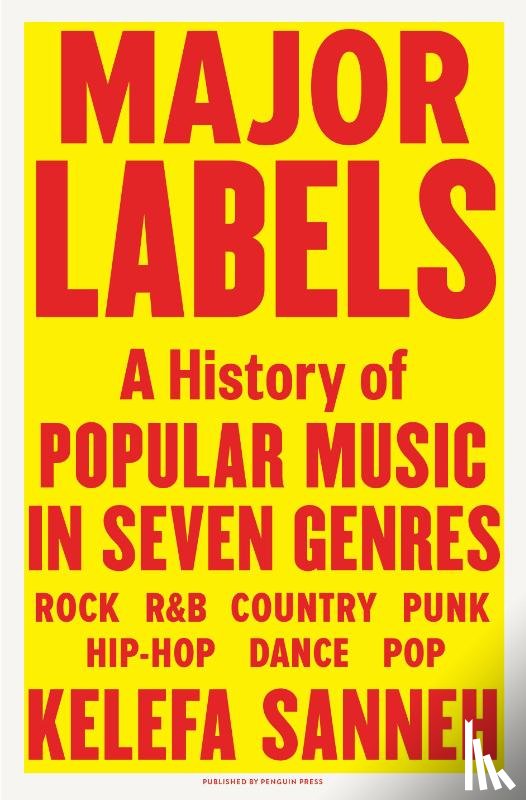 Sanneh, Kelefa - Major Labels