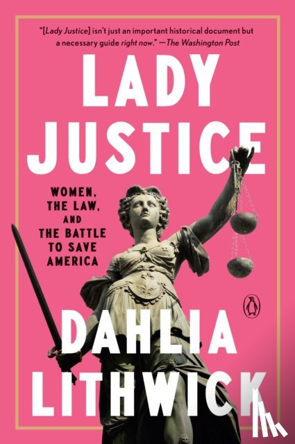 Lithwick, Dahlia - Lady Justice